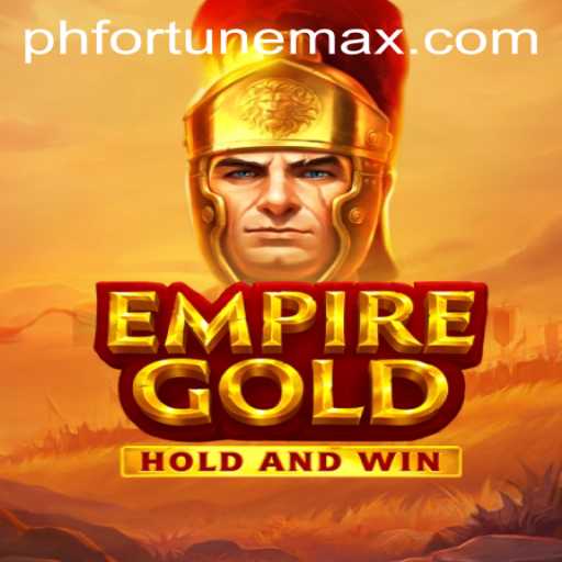 EmpireGold: Discover the Strategic World of FortuneMax