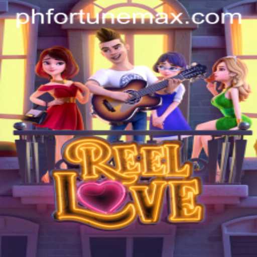ReelLove: Discover the Allure of Fortunemax Gaming